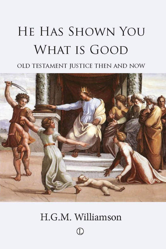 He Has Shown You What is Good