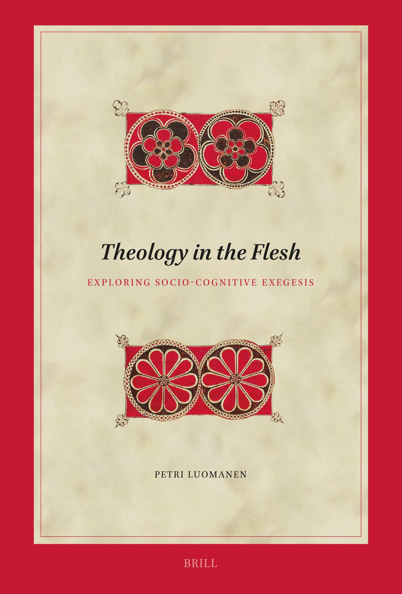 Cover image for Theology in the Flesh ISBN 9789004194168