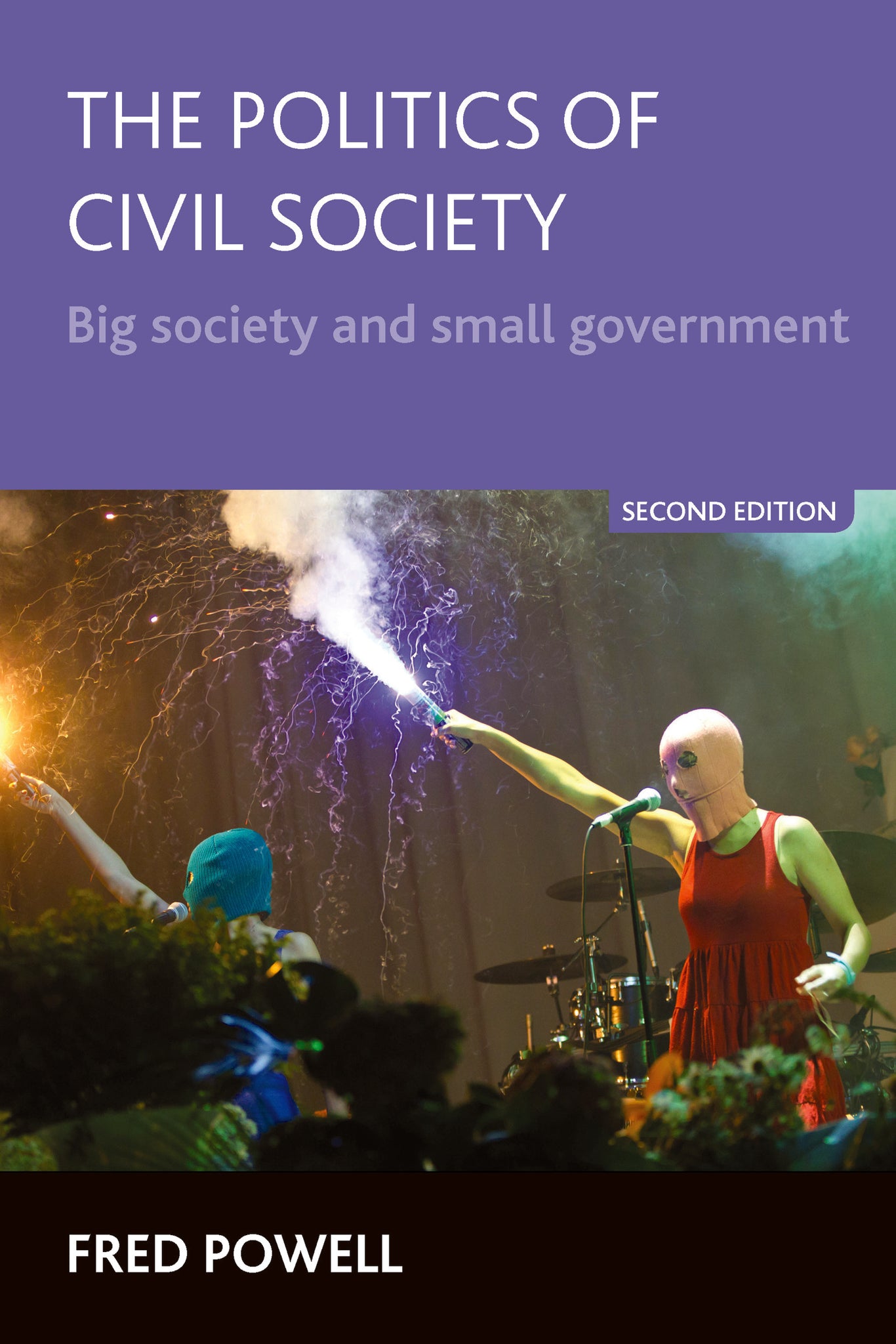 The Politics of Civil Society