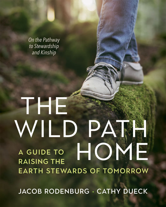 The Wild Path Home