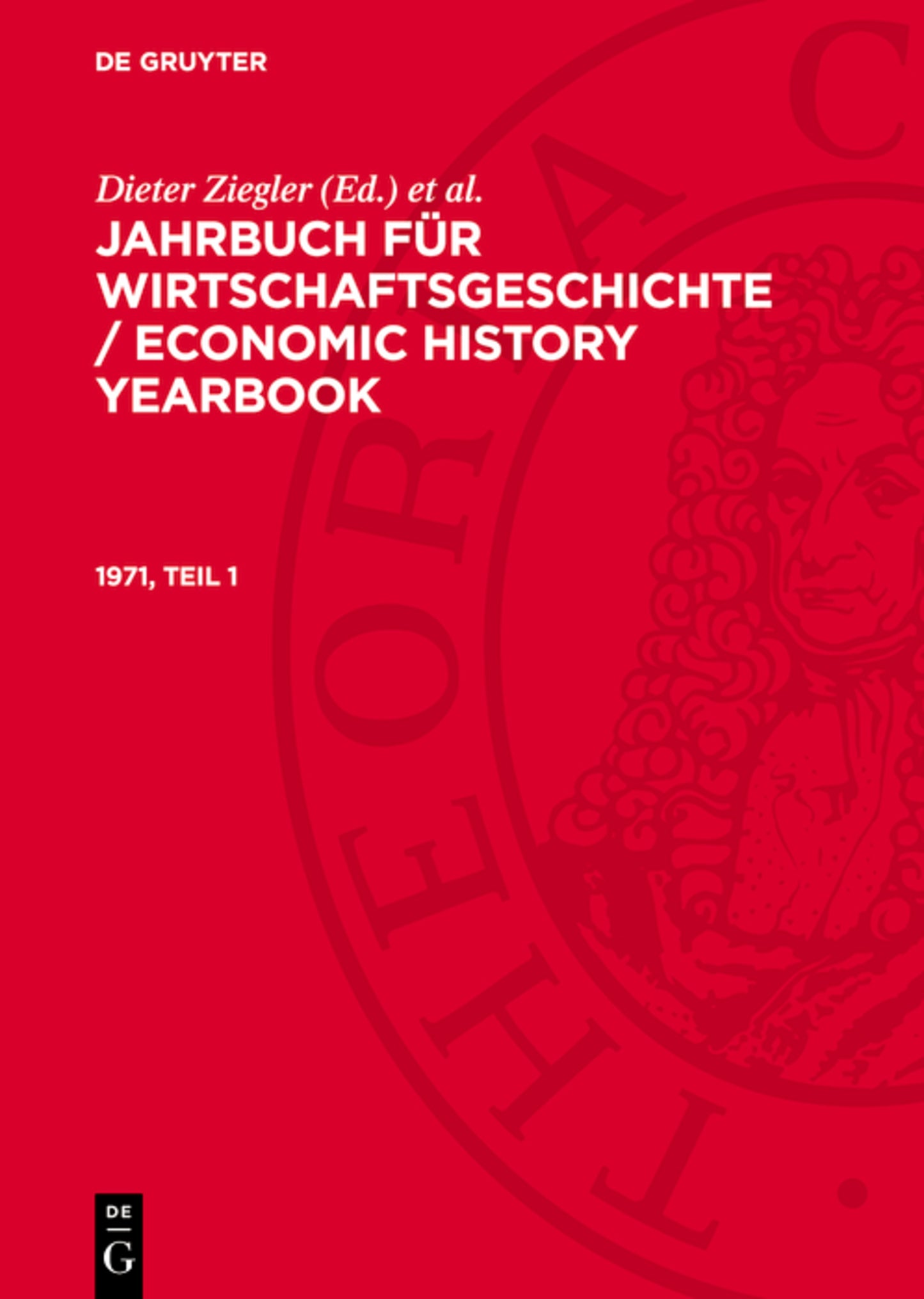 1971, Teil 1: Jahrbuch für Wirtschaftsgeschichte / Economic History Yearbook.
