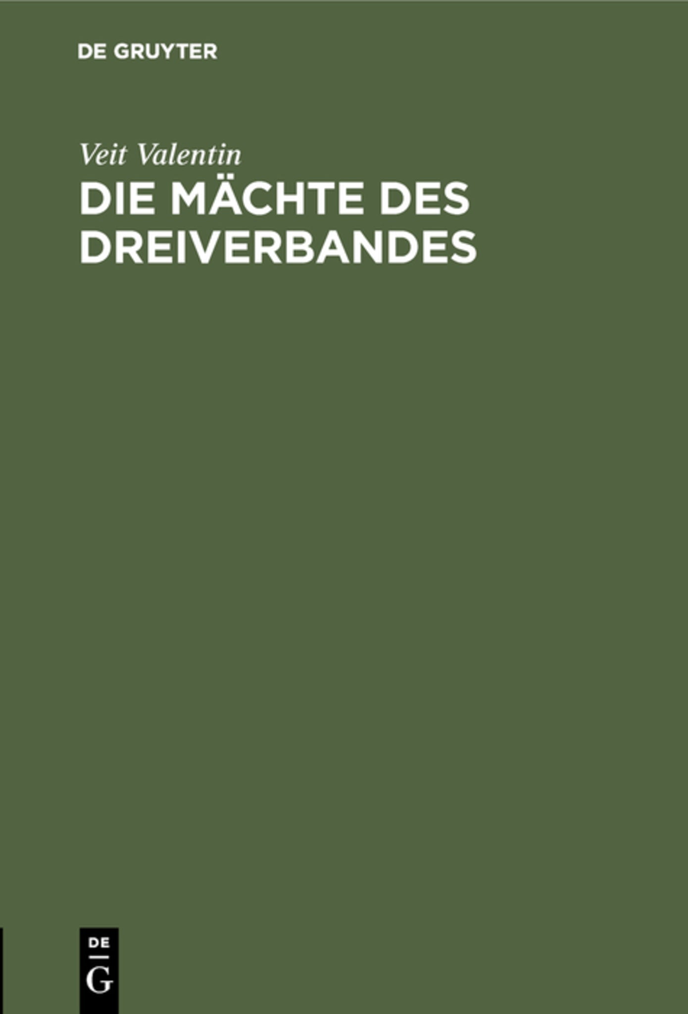 Die Mächte des Dreiverbandes