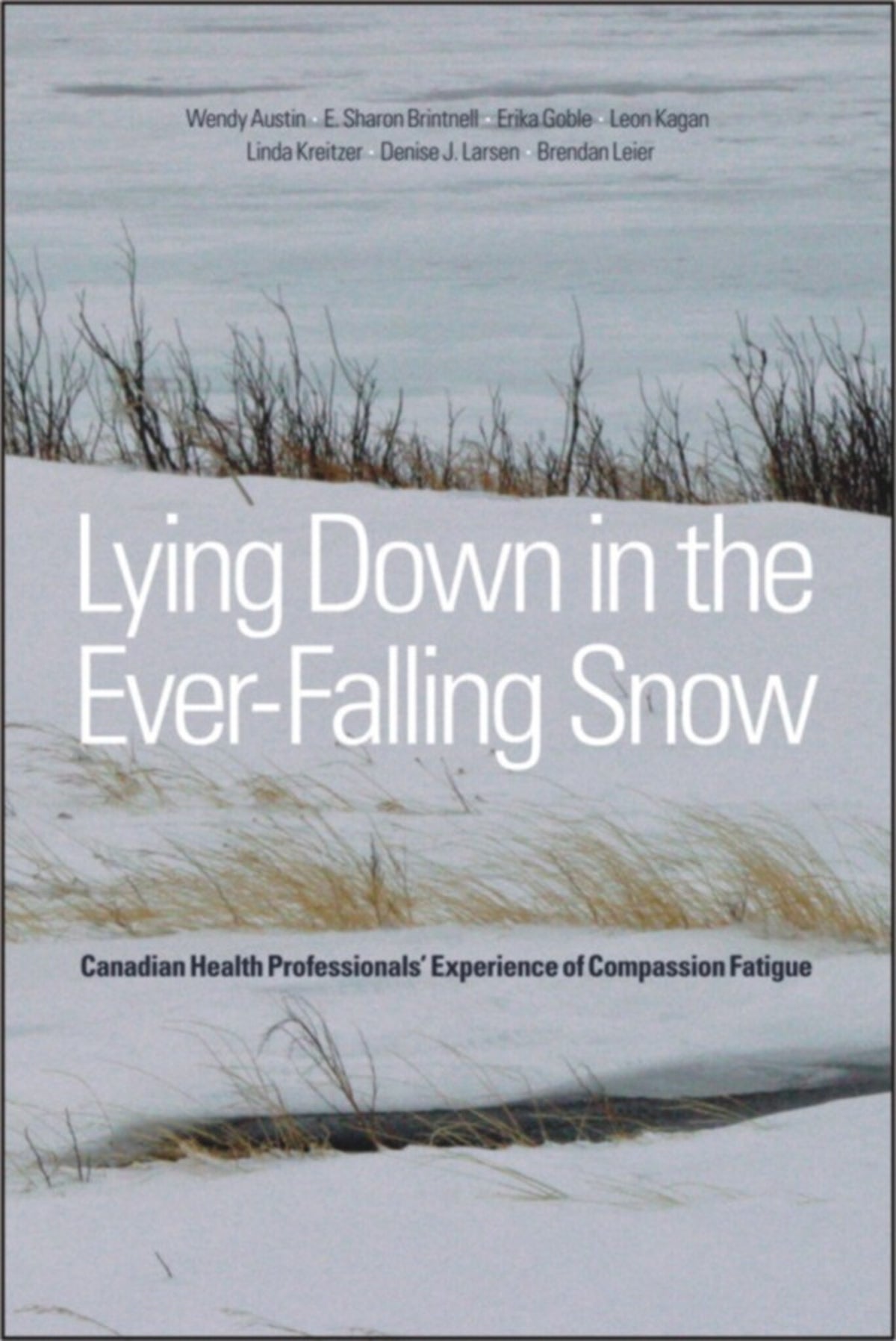 Lying Down in the Ever-Falling Snow