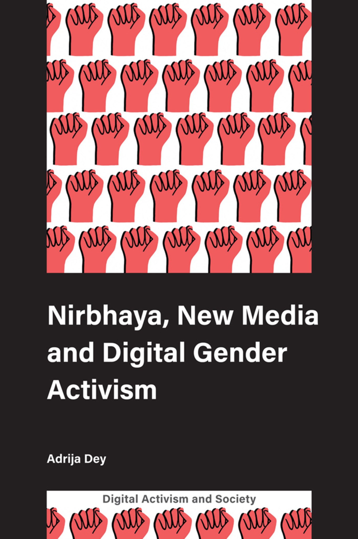 Cover image for Nirbhaya, New Media and Digital Gender Activism ISBN 9781787545304