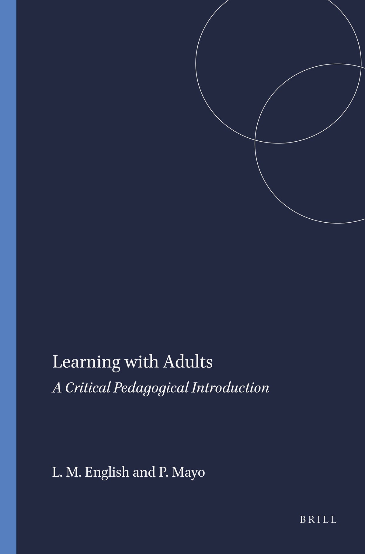 Cover image for Learning with Adults ISBN 9789460917677