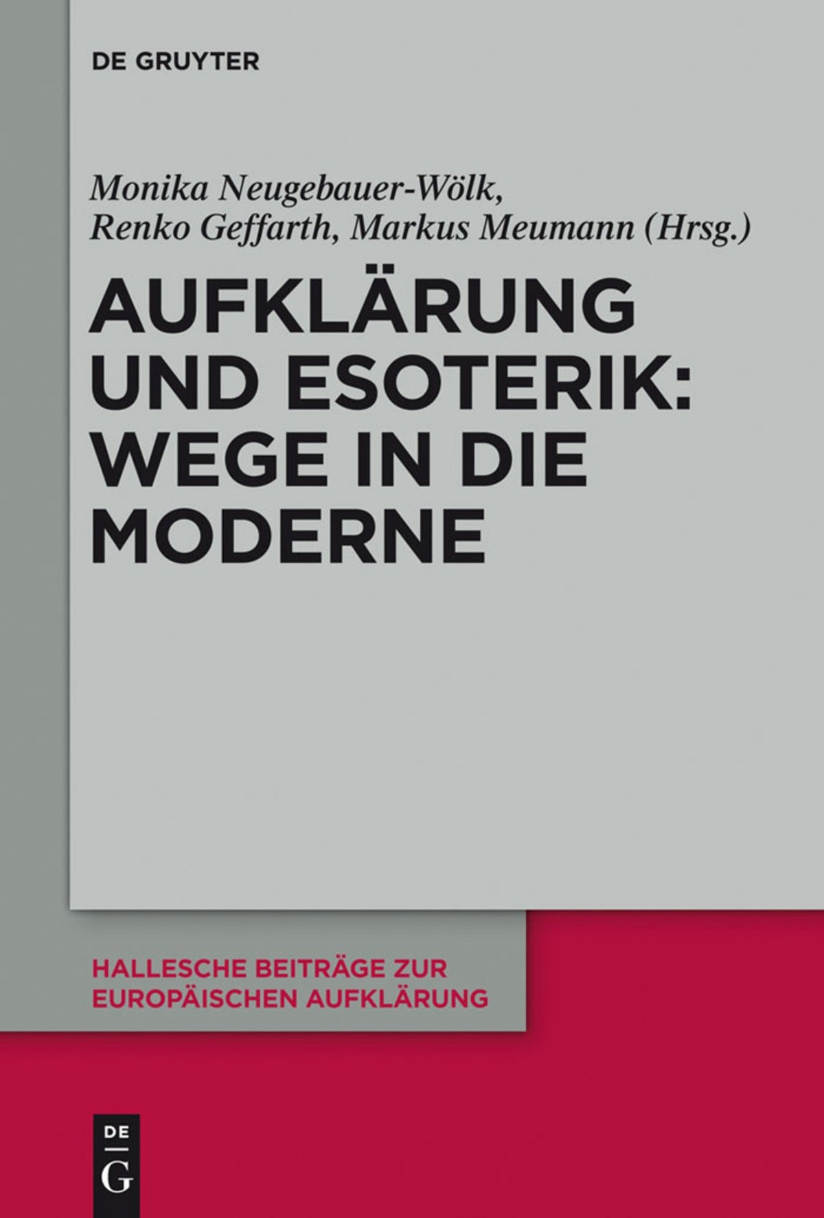 Cover image for Aufklärung und Esoterik: Wege in die Moderne ISBN 9783110297782