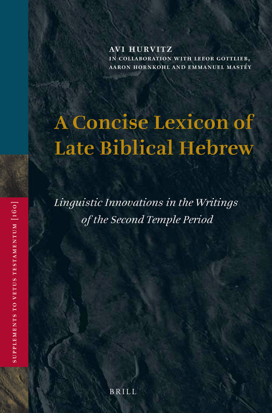 A Concise Lexicon of Late Biblical Hebrew