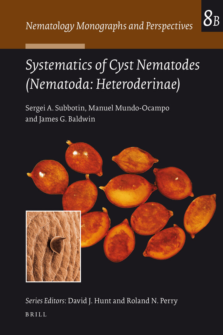 Cover image for Systematics of Cyst Nematodes (Nematoda: Heteroderinae), Part B ISBN 9789004164345
