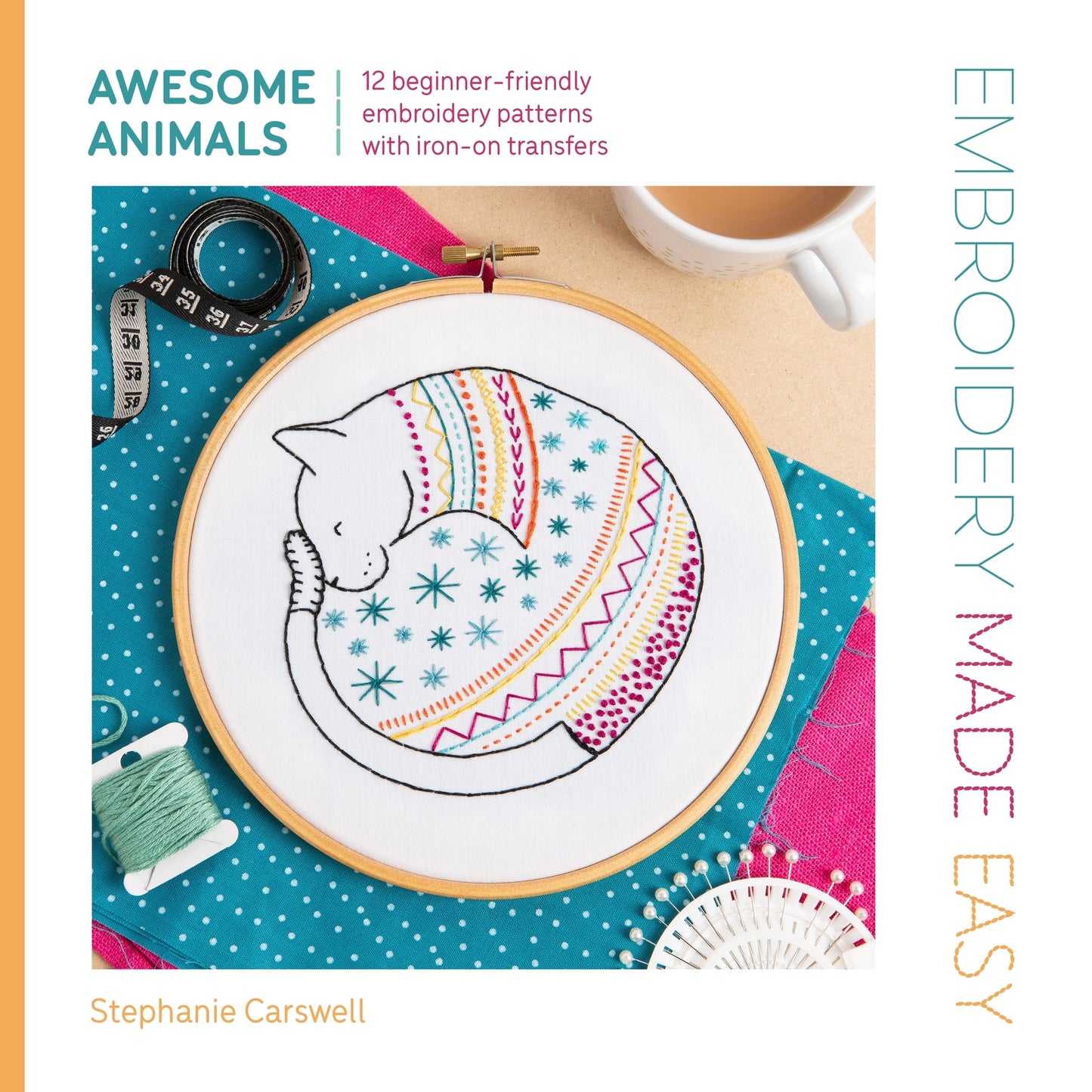 Cover image for Embroidery Made Easy: Awesome Animals ISBN 9781446315323