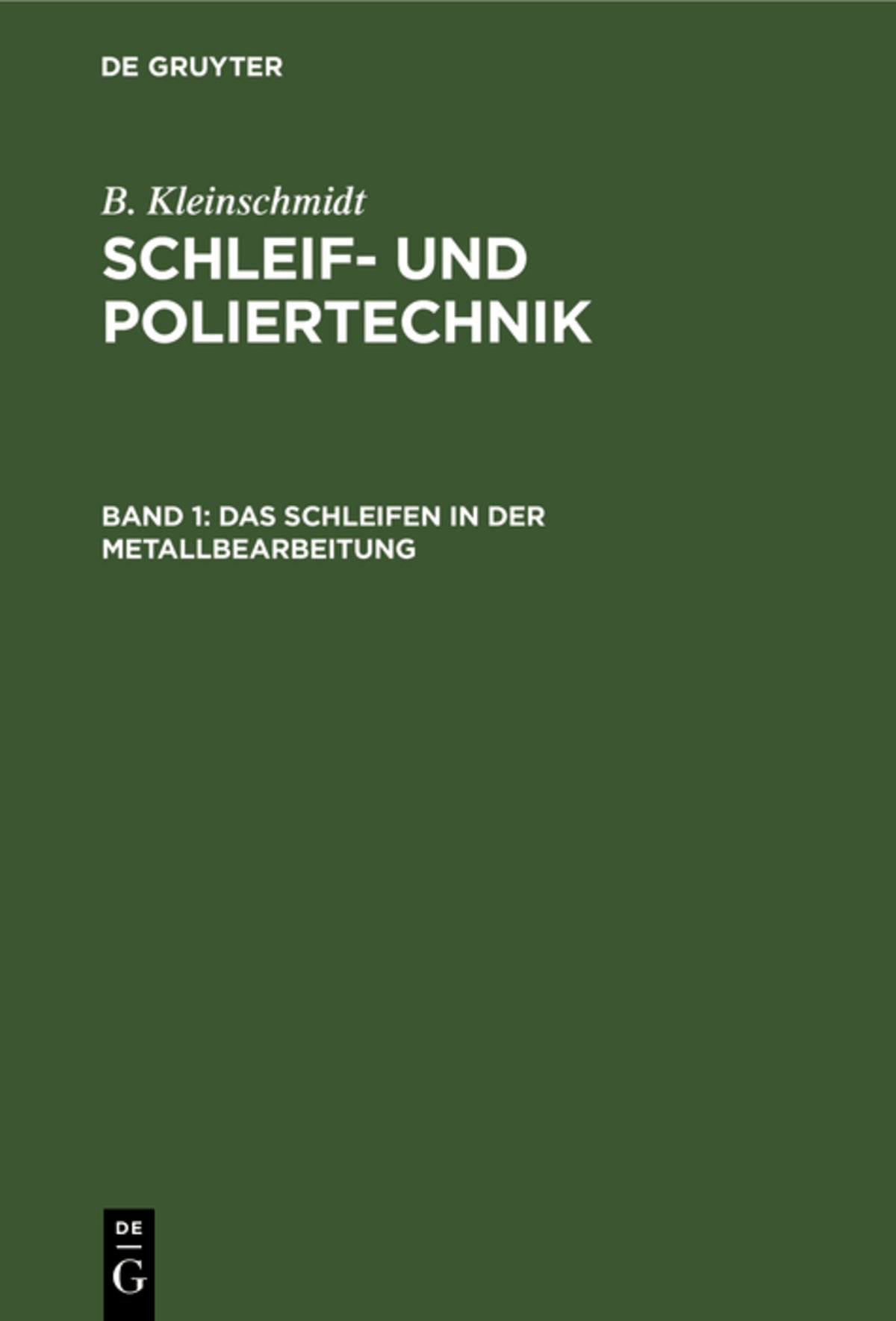 Cover image for Das Schleifen in der Metallbearbeitung ISBN 9783112306727