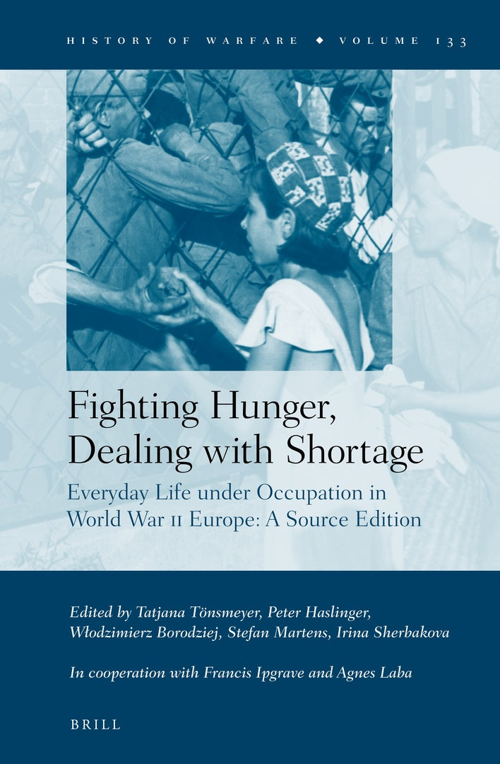 Cover image for Fighting Hunger, Dealing with Shortage (2 vols) ISBN 9789004448247