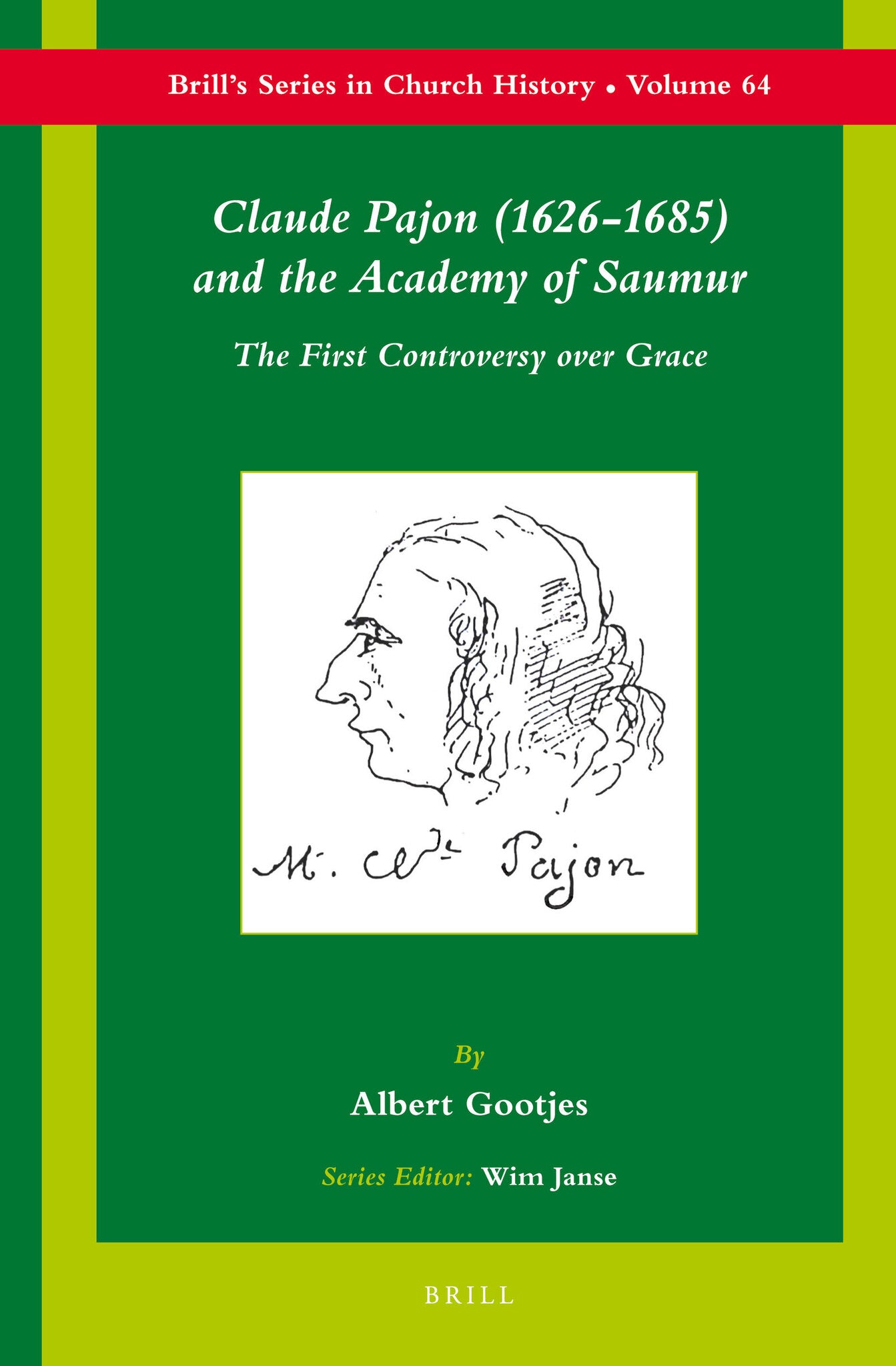 Claude Pajon (1626–1685) and the Academy of Saumur