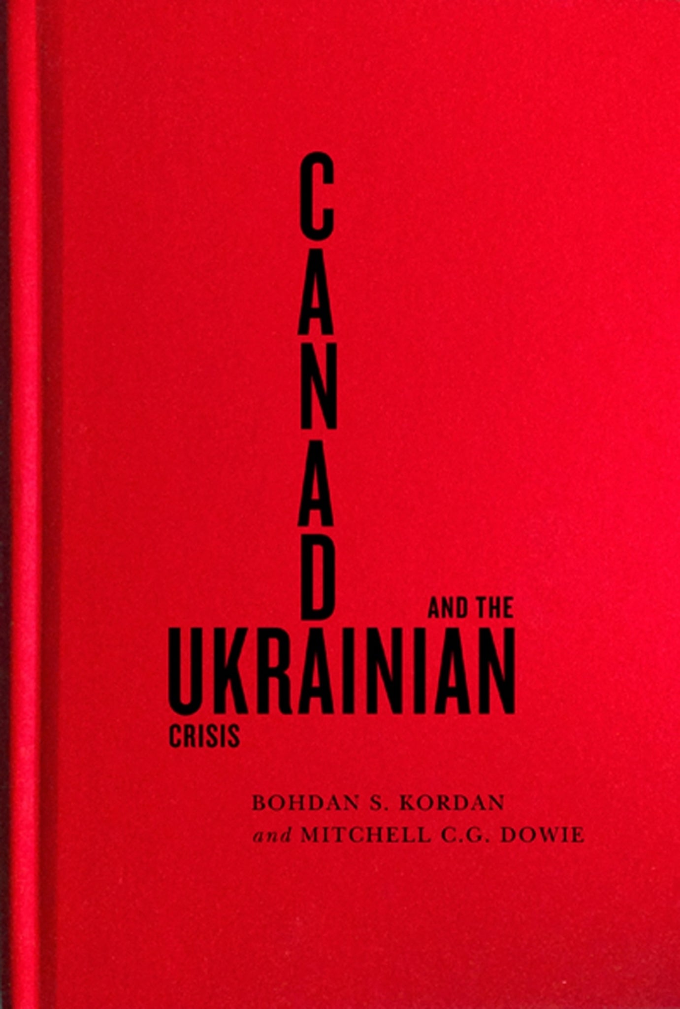 Canada and the Ukrainian Crisis