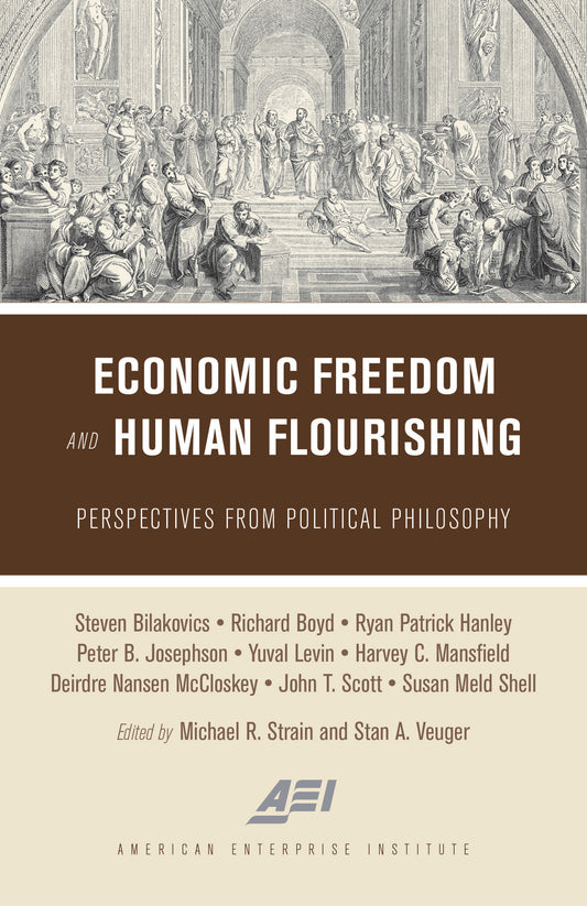 Economic Freedom and Human Flourishing
