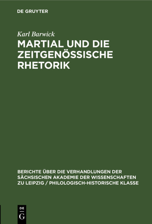 Martial und die Zeitgenössische Rhetorik