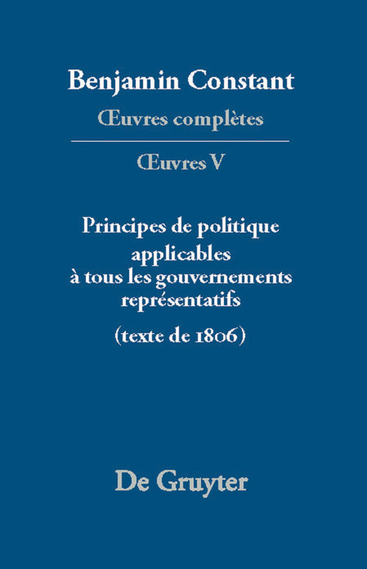 Principes de politique applicables à tous les gouvernements représentatifs