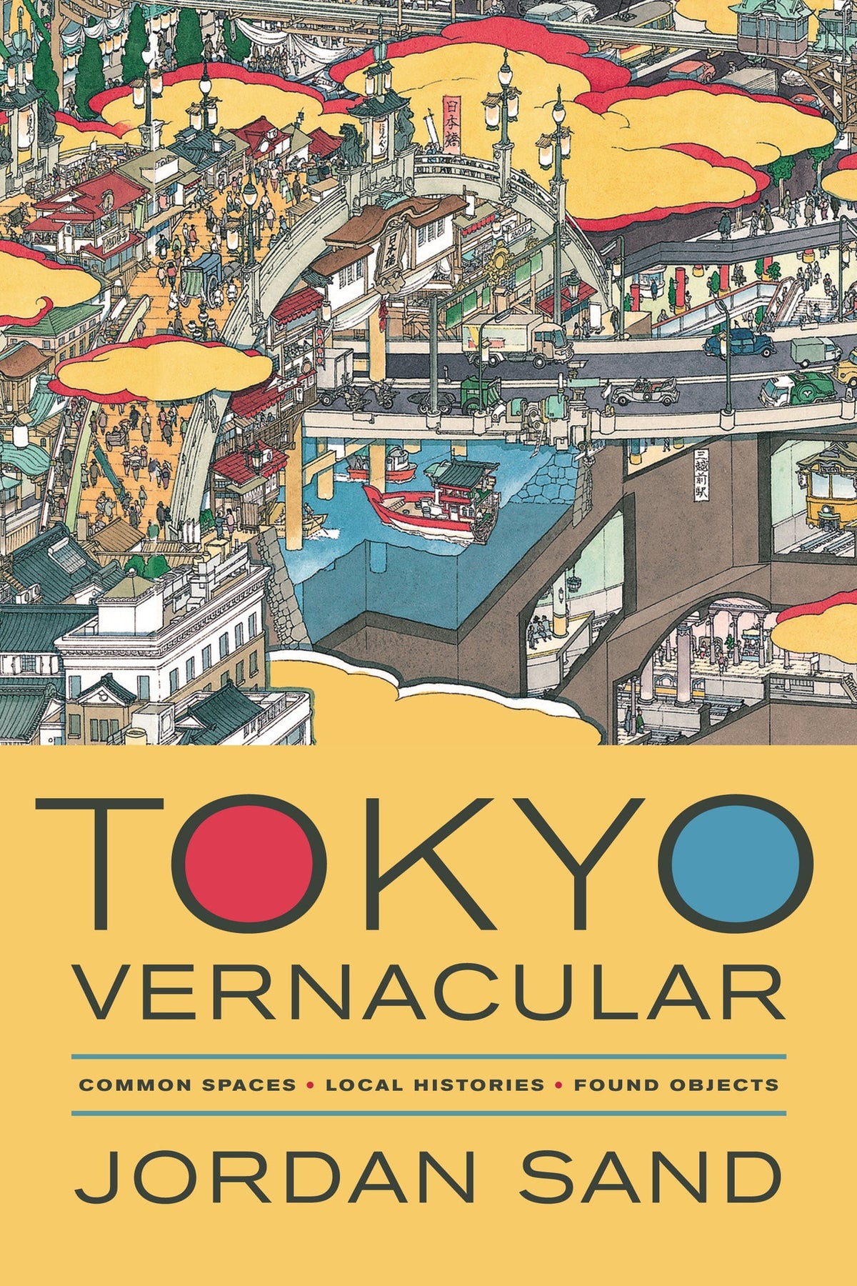 Cover image for Tokyo Vernacular ISBN 9780520956988