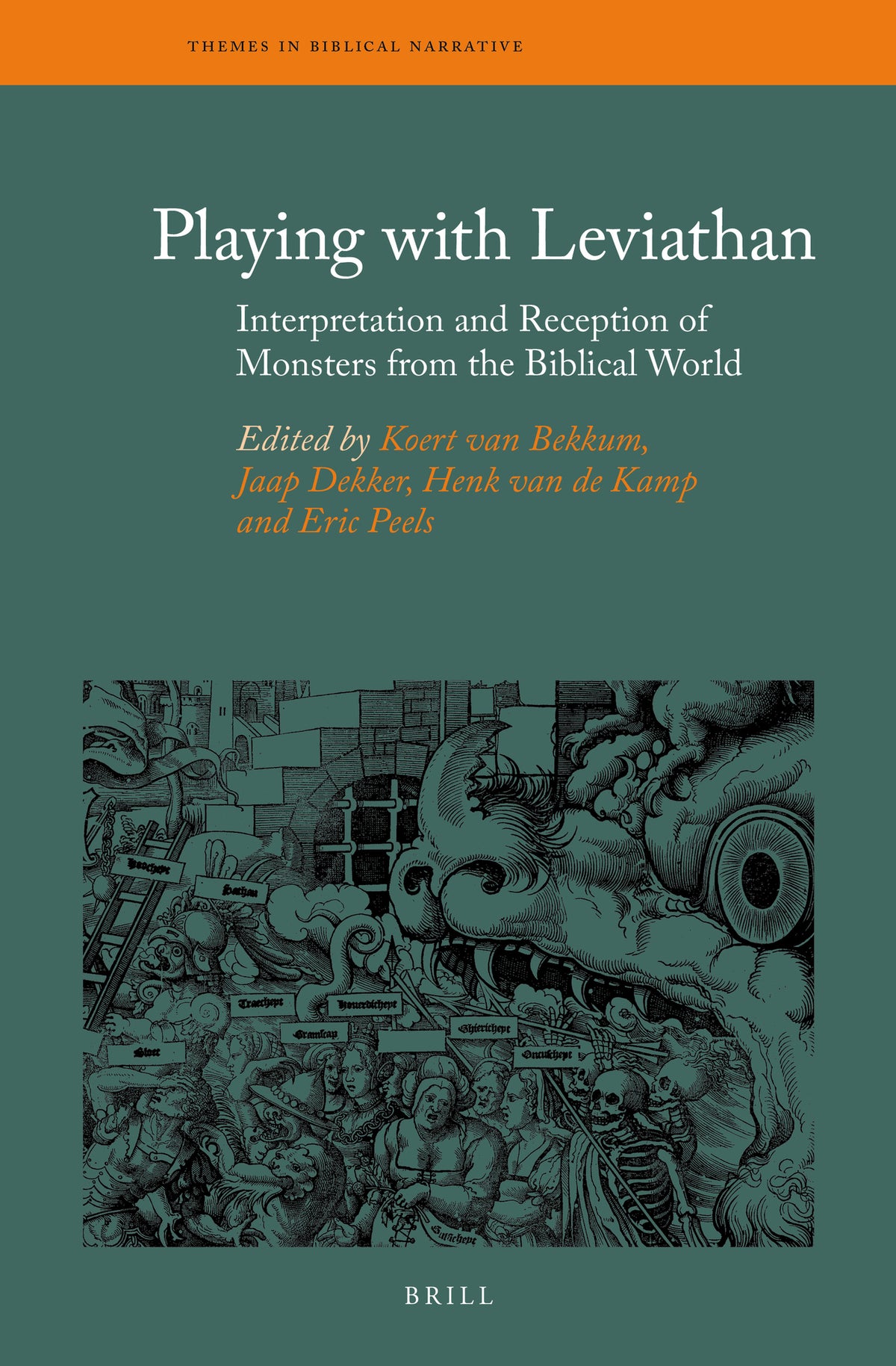 Playing with Leviathan: Interpretation and Reception of Monsters from the Biblical World
