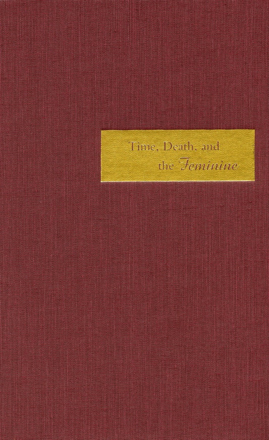 Time, Death, and the Feminine