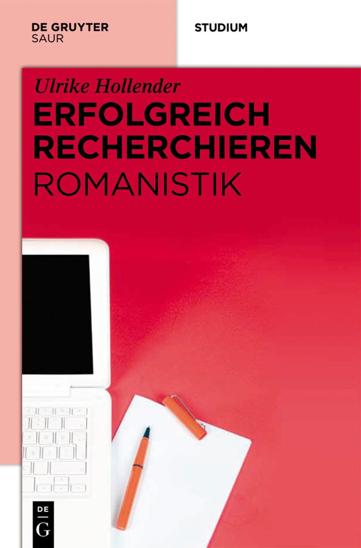 Cover image for Erfolgreich recherchieren – Romanistik ISBN 9783110271041
