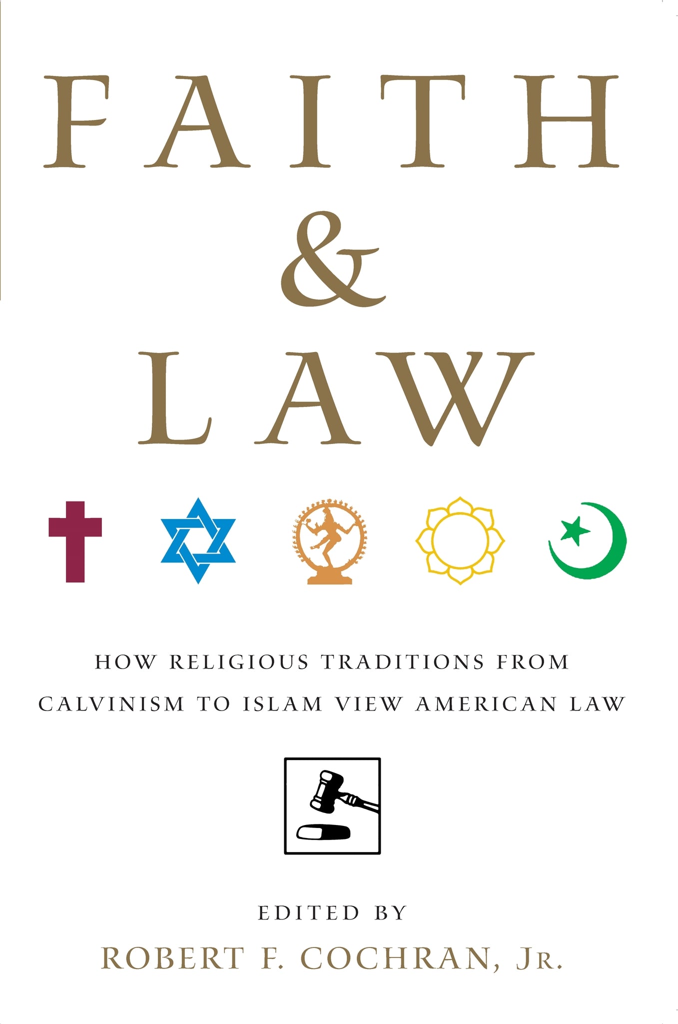 Cover image for Faith and Law ISBN 9780814716984