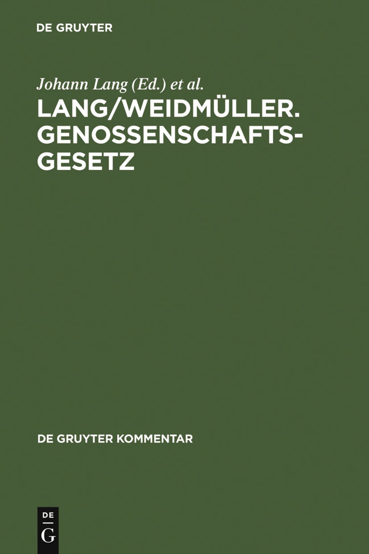 Cover image for Lang/Weidmüller. Genossenschaftsgesetz ISBN 9783899492293