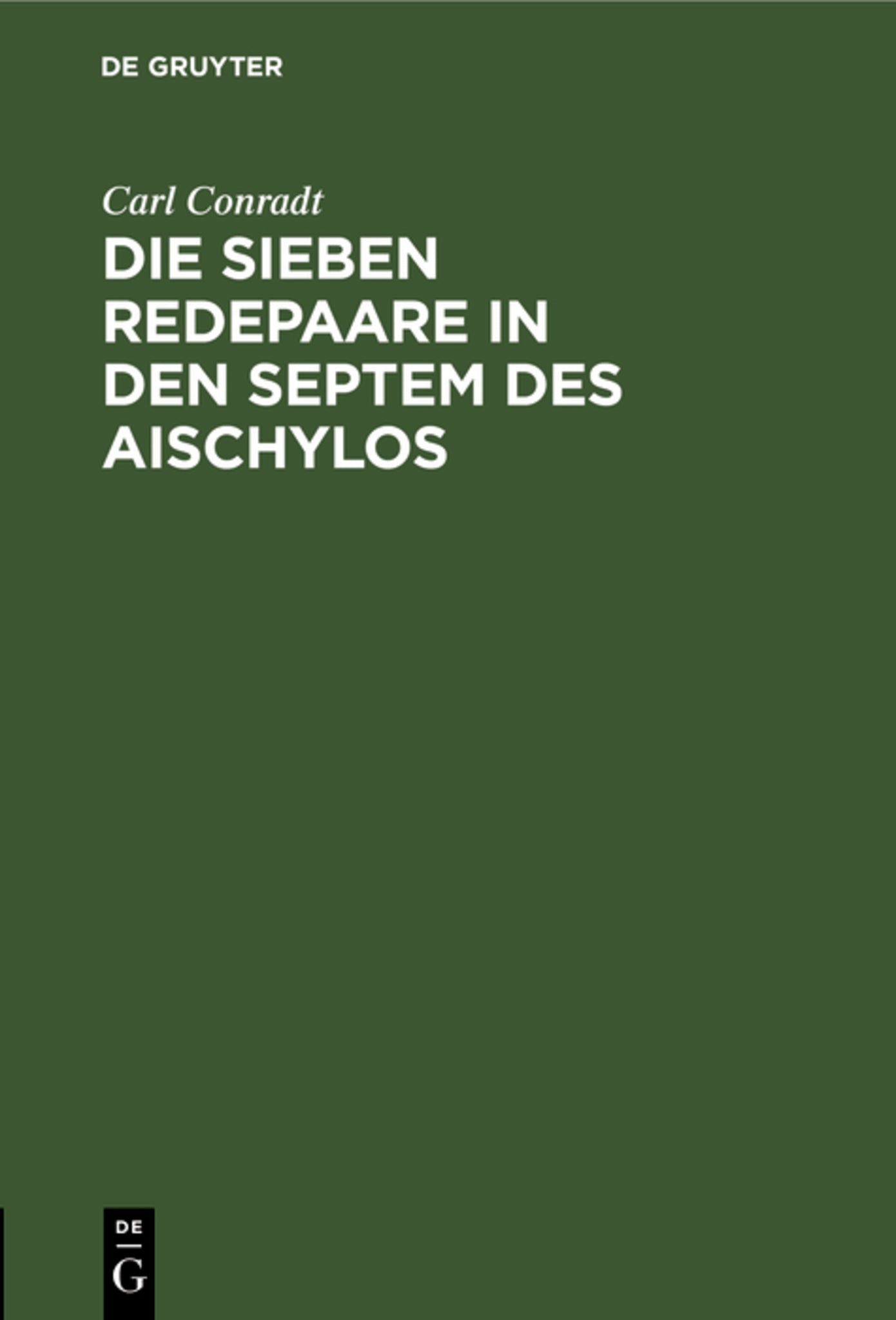Die sieben Redepaare in den Septem des Aischylos