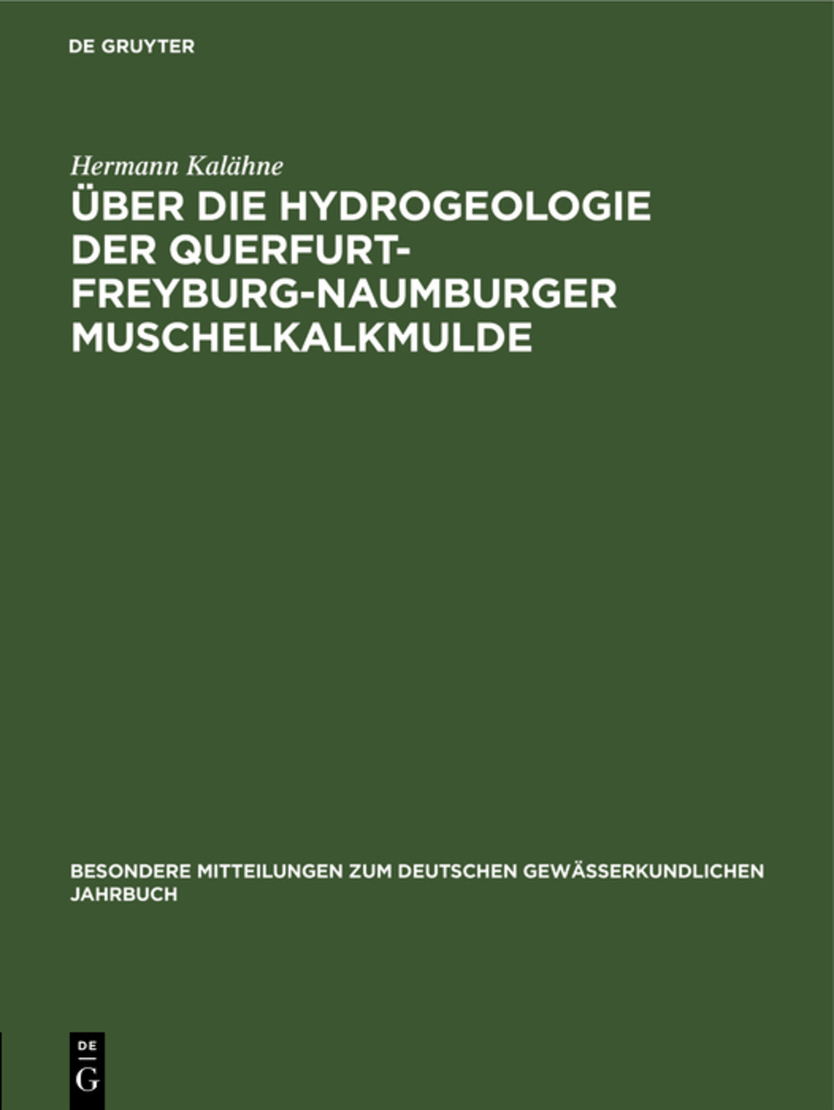 Cover image for Über die Hydrogeologie der Querfurt-Freyburg-Naumburger Muschelkalkmulde ISBN 9783112562932