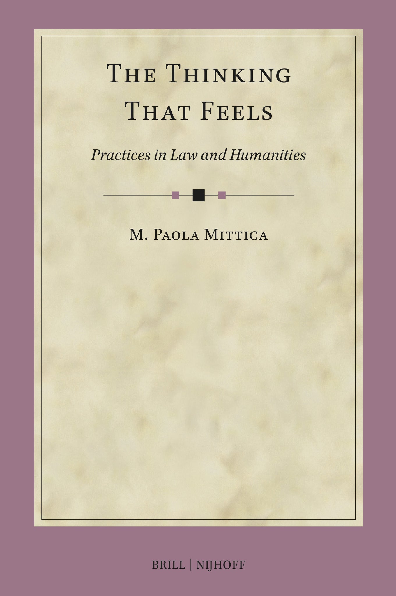 The Thinking That Feels