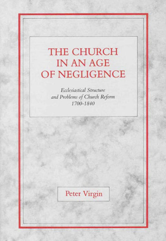 The Church in an Age of Negligence