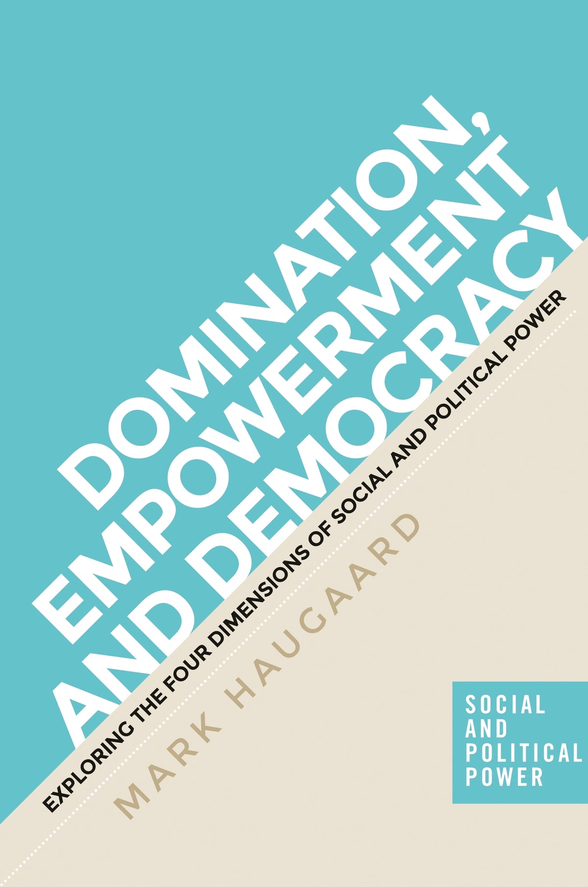 Cover image for The four dimensions of power ISBN 9781526110367