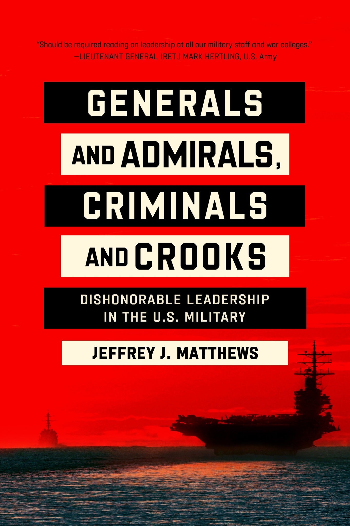 Cover image for Generals and Admirals, Criminals and Crooks ISBN 9780268206529