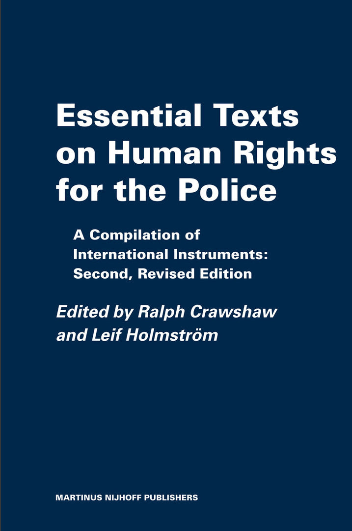 Cover image for Essential Texts on Human Rights for the Police ISBN 9789004164819