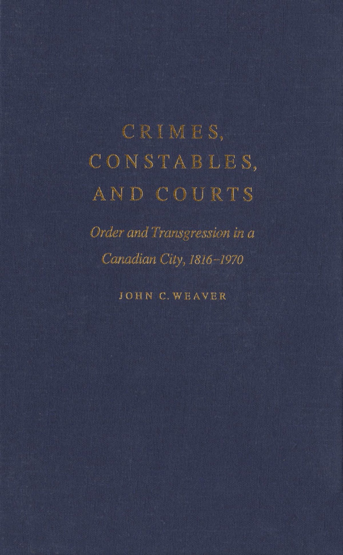 Crimes, Constables, and Courts