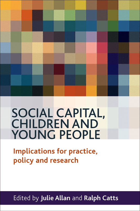 Social Capital, Children and Young People