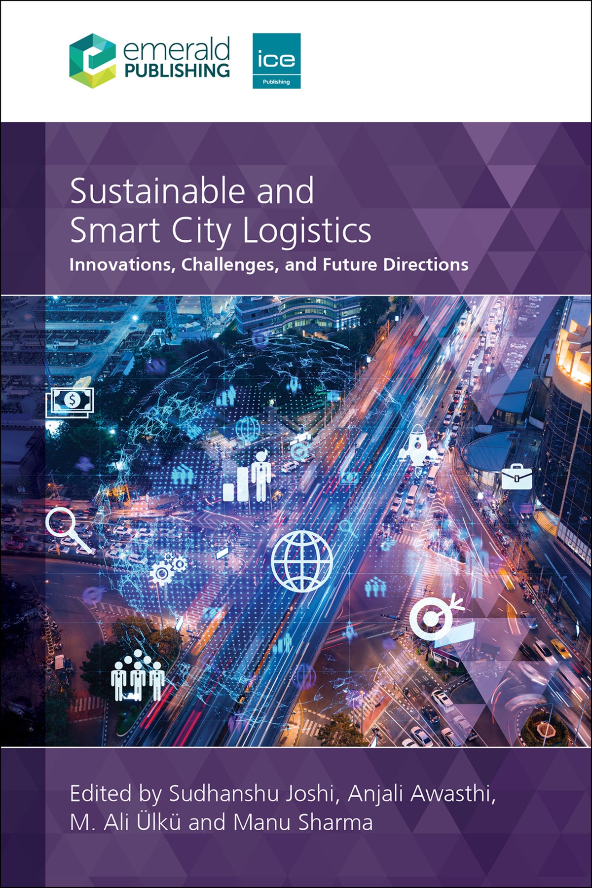 Sustainable and Smart City Logistics
