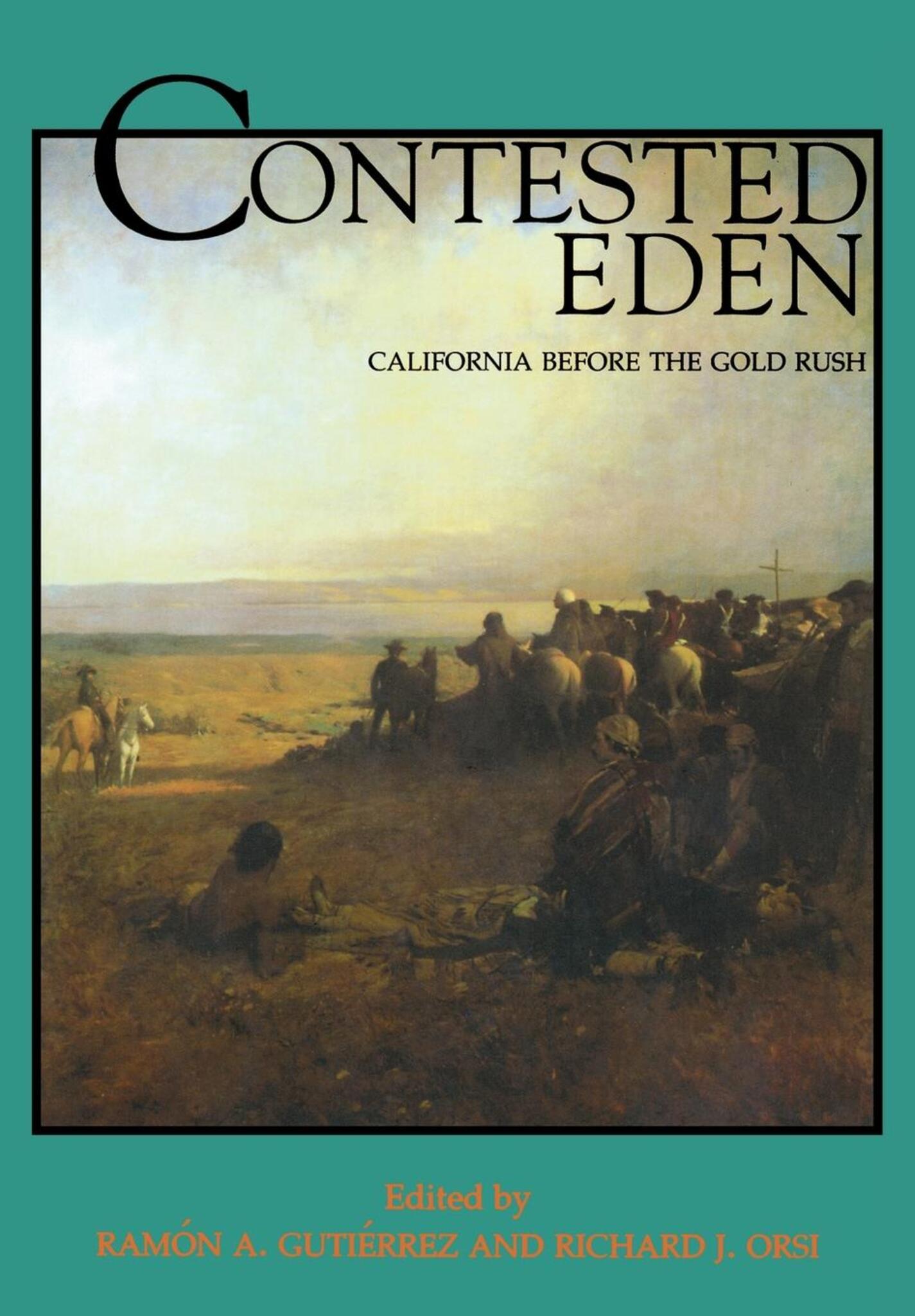 Cover image for Contested Eden ISBN 9780520920552