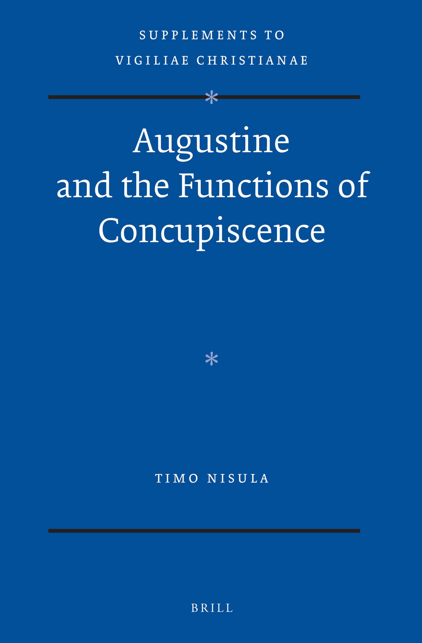 Augustine and the Functions of Concupiscence