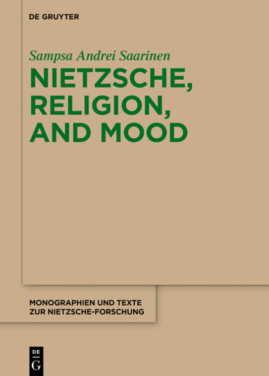 Nietzsche, Religion, and Mood