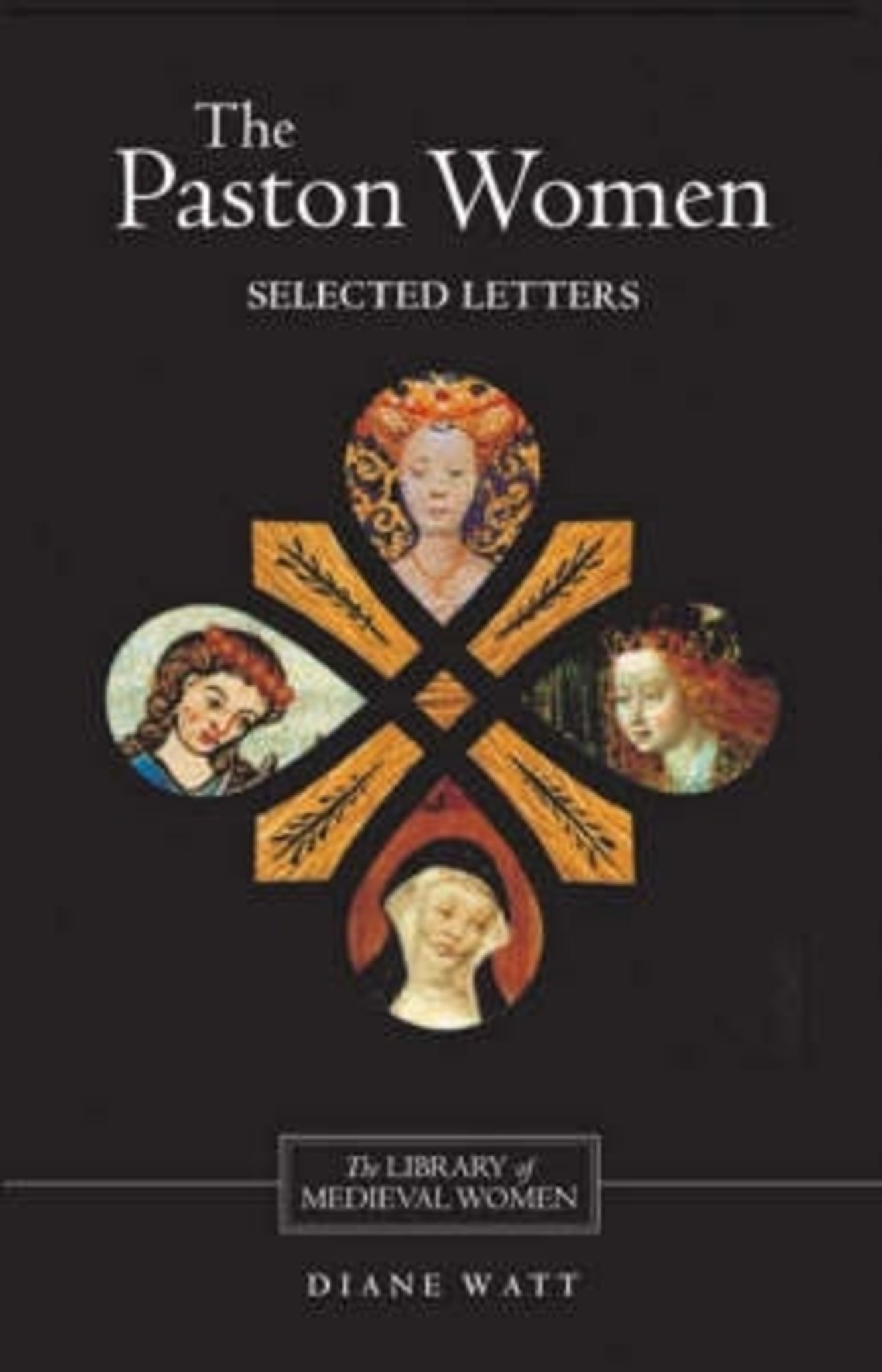 Cover image for The Paston Women: Selected Letters ISBN 9781843840244