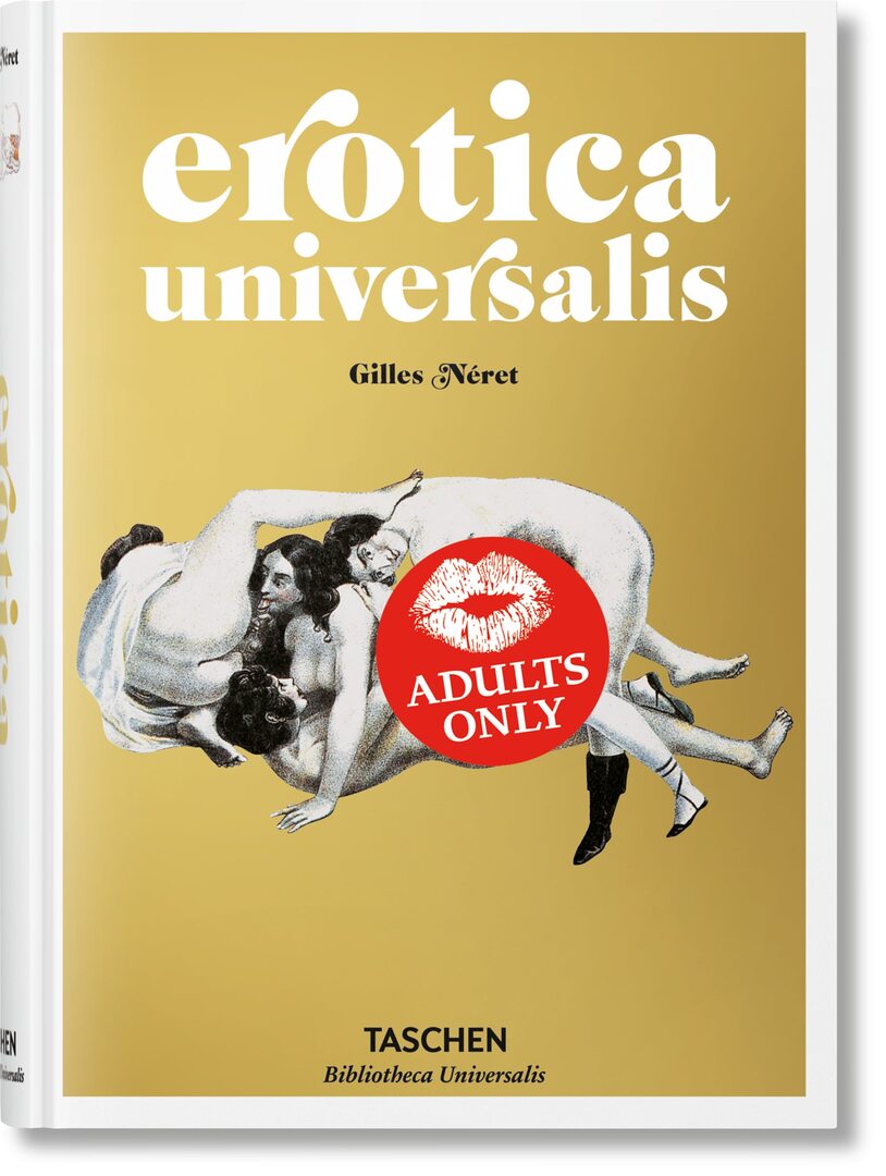 Cover image for Erotica Universalis ISBN 9783836547789