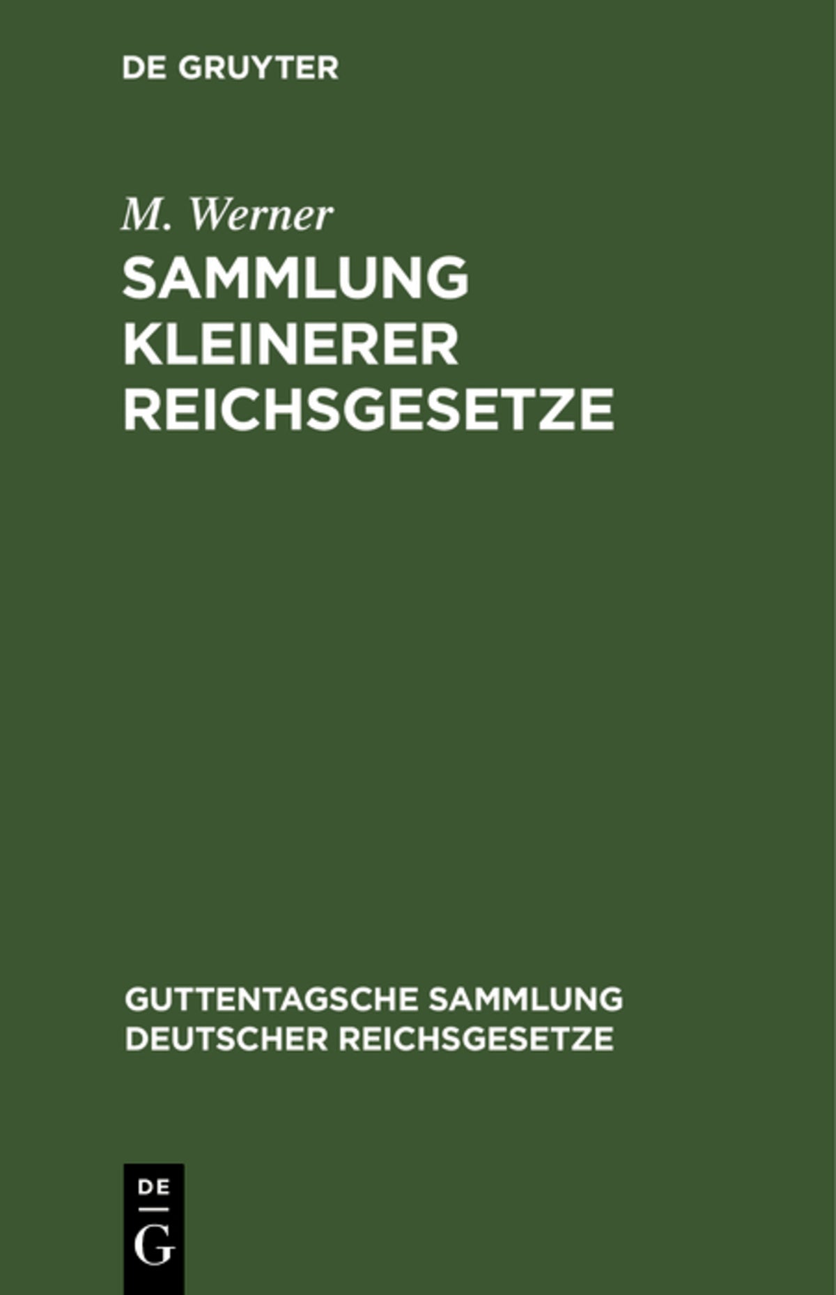 Sammlung kleinerer Reichsgesetze