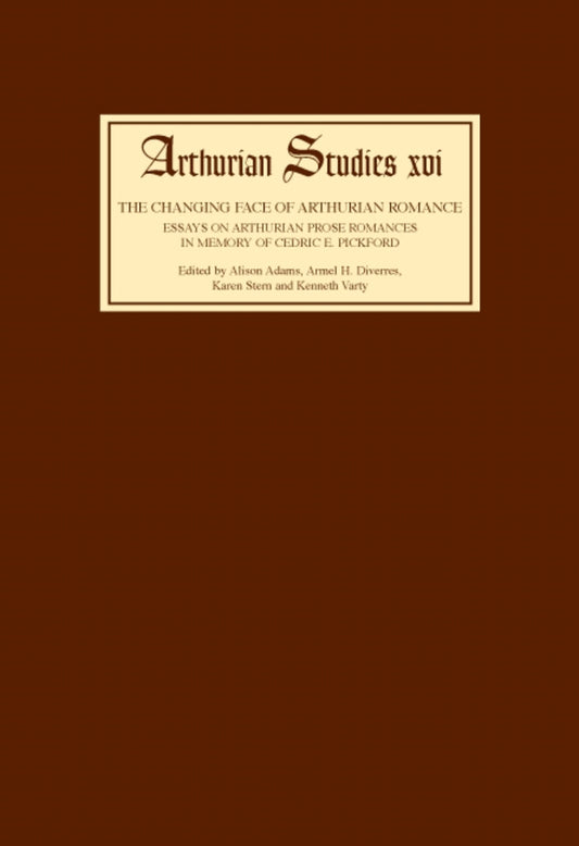 The Changing Face of Arthurian Romance
