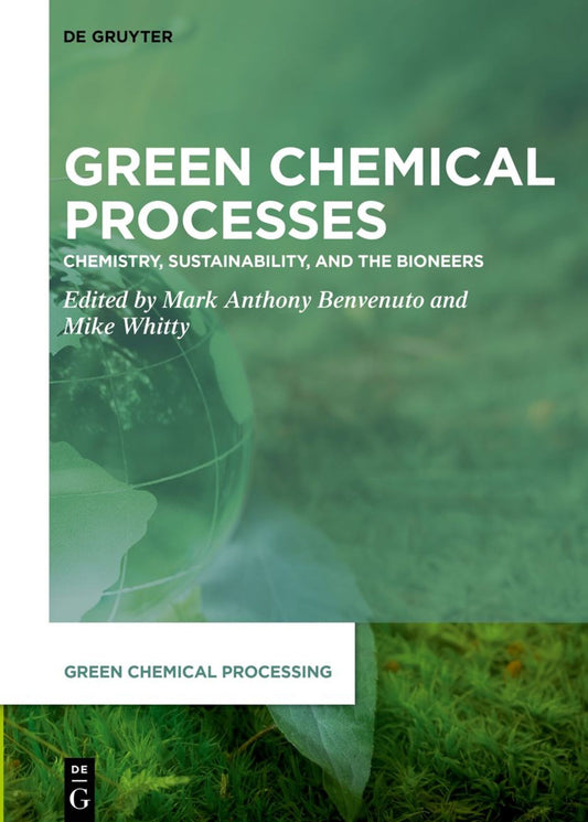 Green Chemical Processes