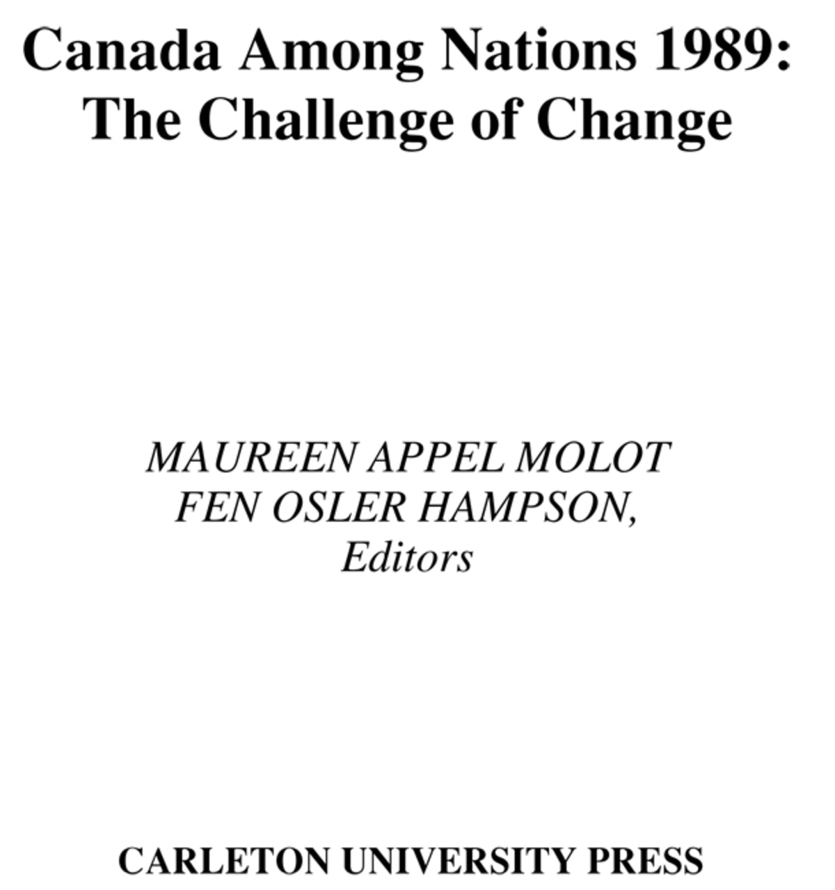 Cover image for Canada Among Nations, 1989 ISBN 9780773573581
