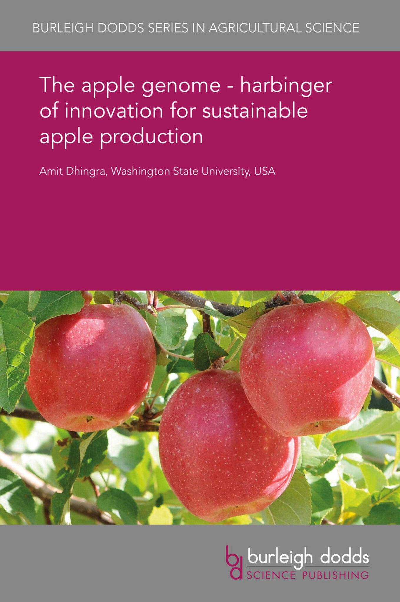 Cover image for The apple genome – harbinger of innovation for sustainable apple production ISBN 9781838790011