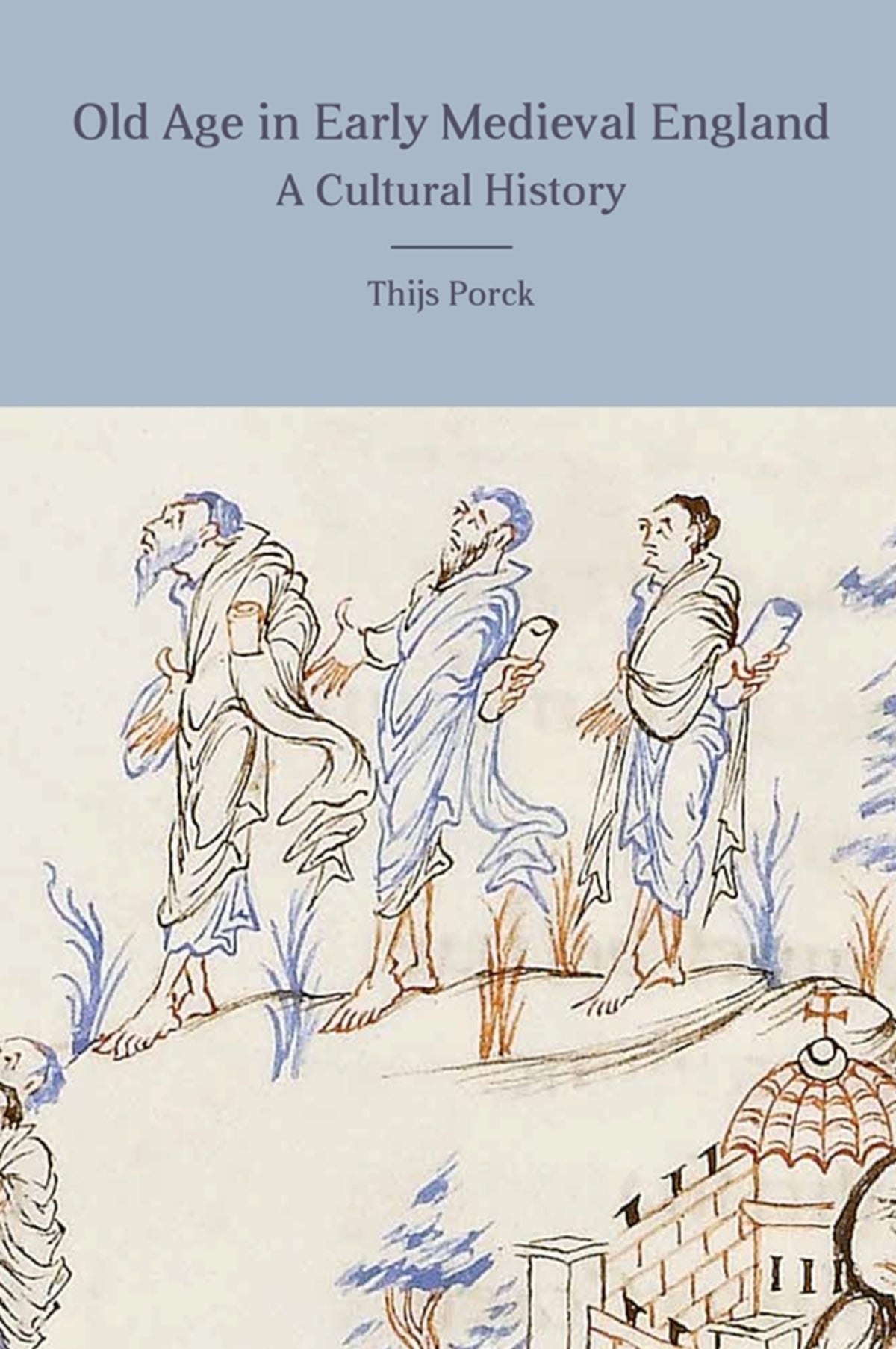 Cover image for Old Age in Early Medieval England ISBN 9781783273751