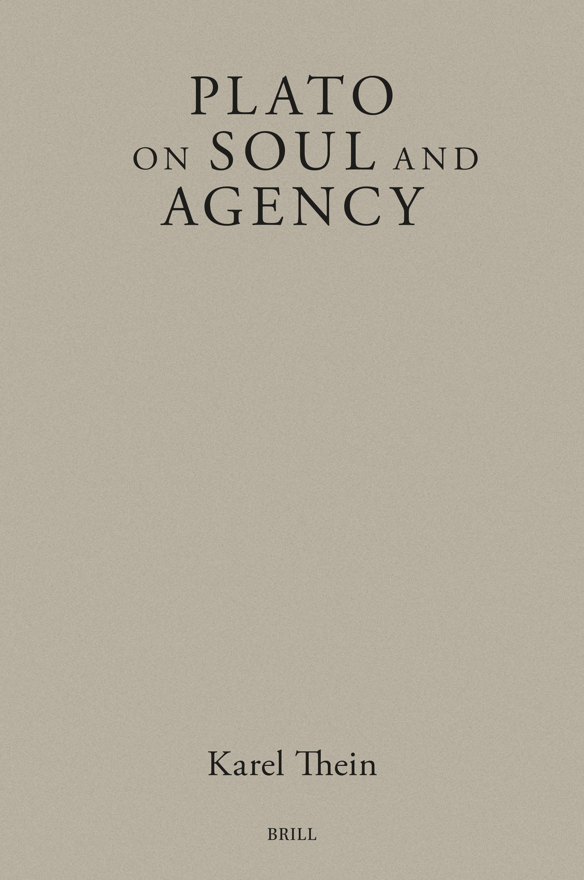 Cover image for Plato on Soul and Agency ISBN 9789004727052