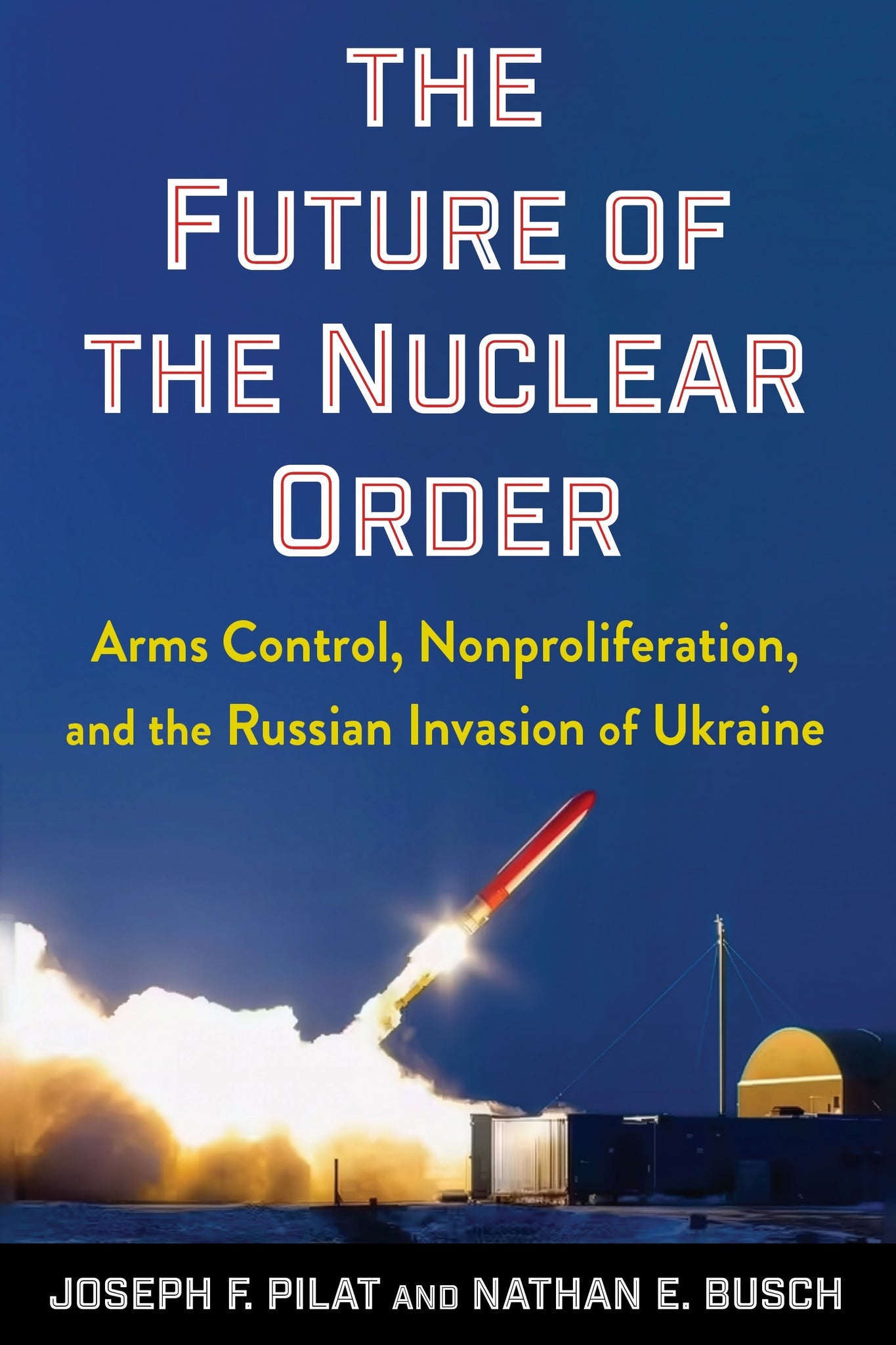 Cover image for The Future of the Nuclear Order ISBN 9780231224499