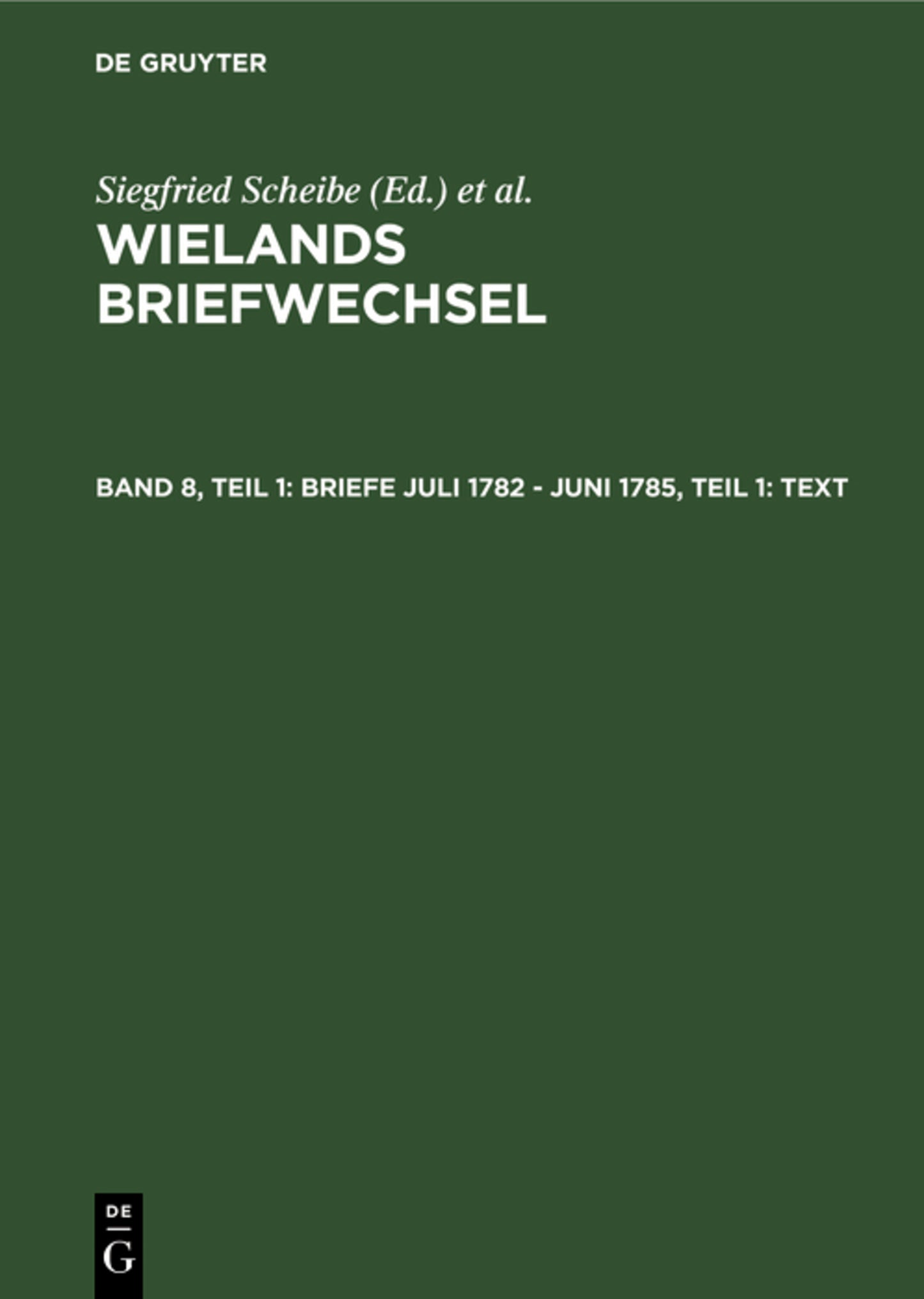 Briefe Juli 1782 - Juni 1785, Teil 1: Text